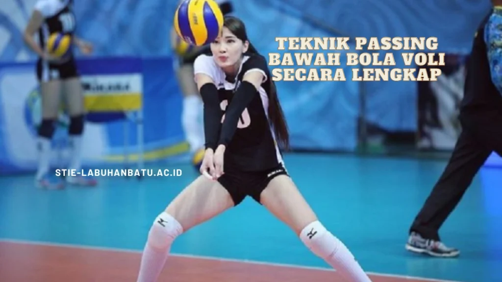 Teknik-Passing-Bawah-Bola-Voli