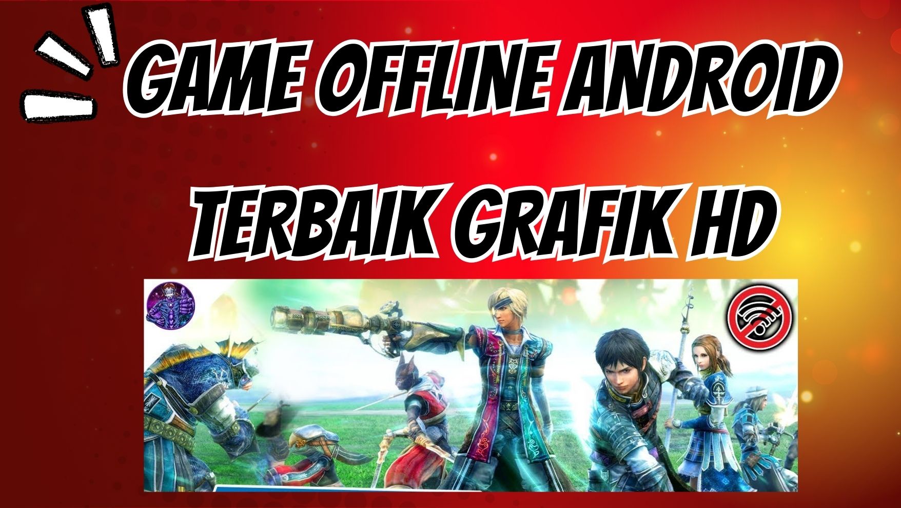 Game Offline Android Terbaik Grafik HD - stie-labuhanbatu.ac.id